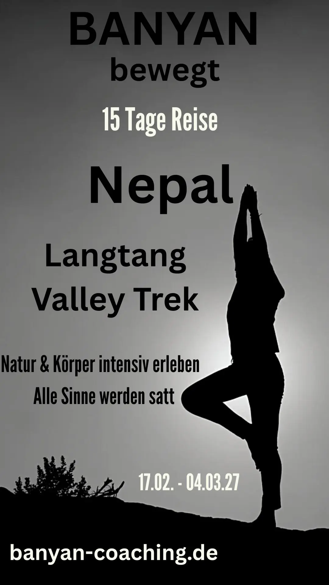 Bei BANYAN bewegt führt eine 15-tägige Reise nach Nepal zum Langtang Valley Trek mit Yoga, Naturerlebnis und Terminen vom 17.02. bis 04.03.27.